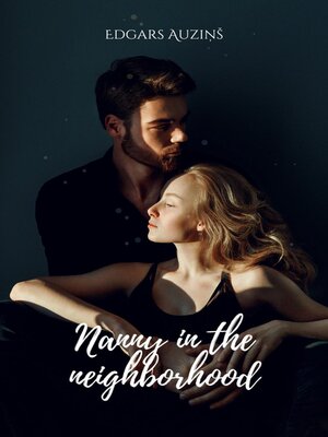 cover image of Nanny in the neighborhood